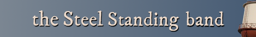 The Steel Standing TX Band